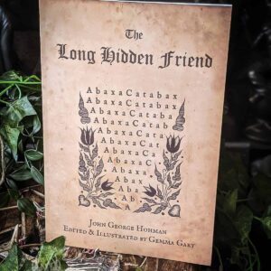 Der Lange Verborgene Freund appeared in German, written by John George Hohman in 1820- appearing later in English as 'Pow-wows' or 'Long Lost Friend'. (It's as a result of this book that the Dutch Pennsylvania tradition of folk magic became known as 'Pow-wow') This book is a wonderful collection of traditional European folk-magic formulas for a vast range of simple rituals, charms, spells, talismans, prayers, benedictions, magical folk healing, bindings, remedies and recipes for humans as well as various non-magical tips for matters of rural or domestic life. In this version, published by Troy Books, Gemma Gary has arranged the disorganised content in an immediately usable order- solidifying into sections of Curative Arts, Animal Arts, Arts against Evildoers, Protective Arts and Propitious Arts. The section on Propitious Arts focuses on magical and non magical practices for success, good fortune, safety and well being in various areas of life, including gambling, hunting, games, divination and legal matters. This edition is illustrated by Gemma Gary's line drawings, inspired by Dutch Pennsylvanian folk art, charms and traditional hex signs. Why we love it This is our favourite edition of the Long Lost Friend, and is also the edition we find the most easily accessible, readable and the best for quick reference. This book represents an important part of occult and folk magic history, and the spells still hold up hundreds of years later.  Some of the spells are fascinating and inspiring- a really useful book! To see how people use these in action, visit our Instagram Page. If you want to learn more about our products, go to our ‘Learn More’ Page.